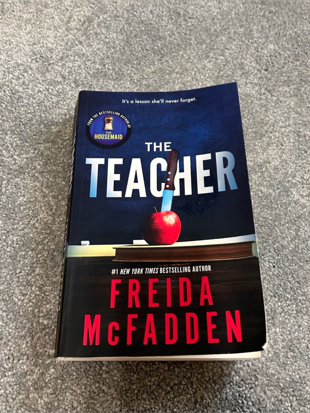 The Teacher by Freida McFadden – Dark Blue Cover Novel